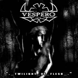 Vespero : Twilight of Flesh